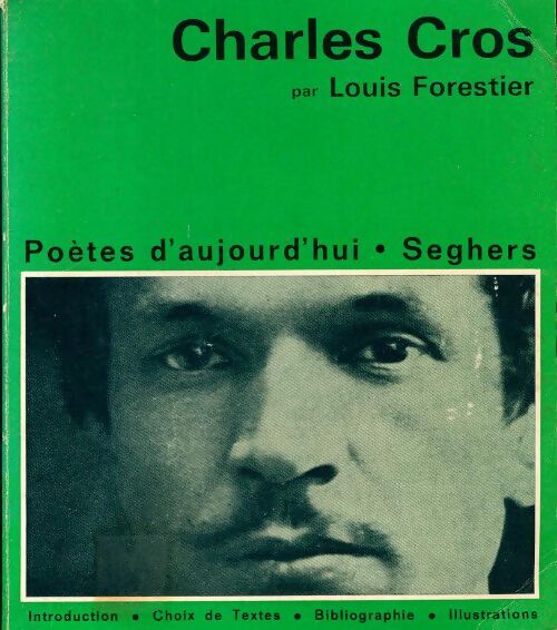 Charles Cros - Jacques Brenner - Livre