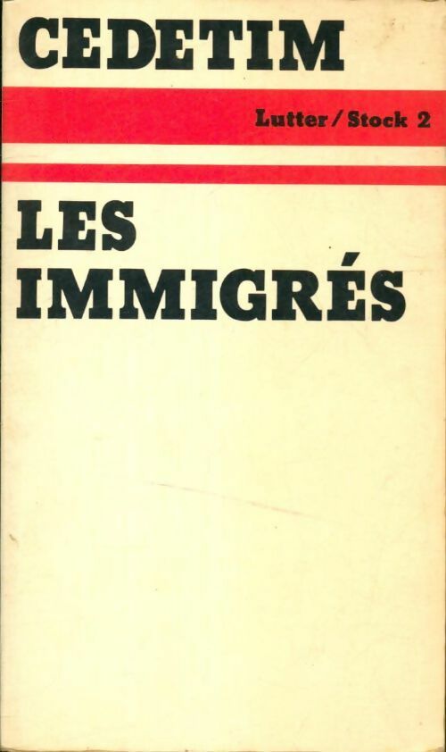 Les immigrés - Collectif - Livre
