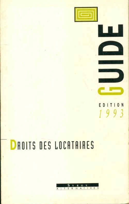 Droits des locataires 1993 - Collectif - Livre