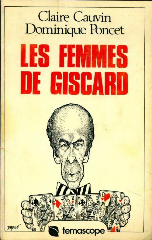 Les femmes de Giscard - Claire Cauvin - Livre