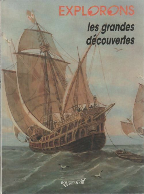 Les grandes découvertes - Gérard Ejnes - Livre