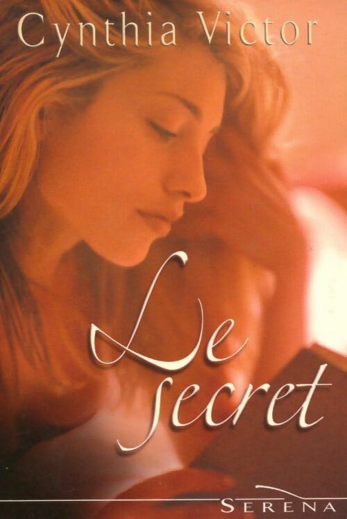 Le secret - Cynthia Victor - Livre
