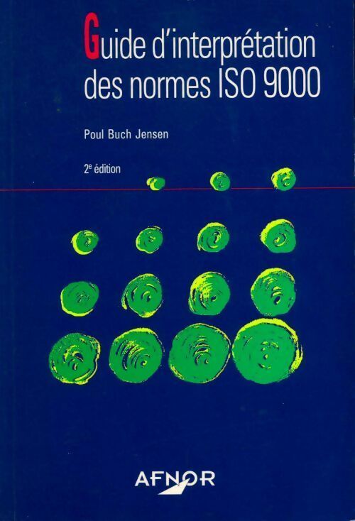 Guide d'interprétation des normes iso 9000 - Poul Buch Jensen - Livre