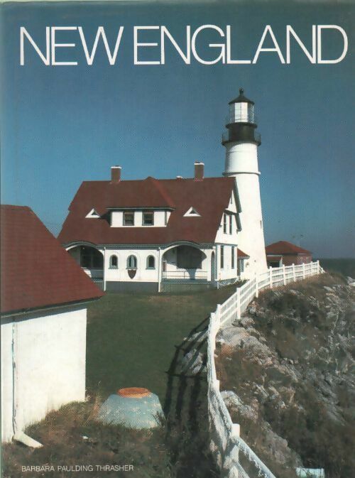 New England - Barbara Paulding Thrasher - Livre