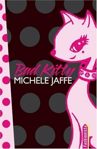 Bad Kitty - Michele Jaffe - Livre