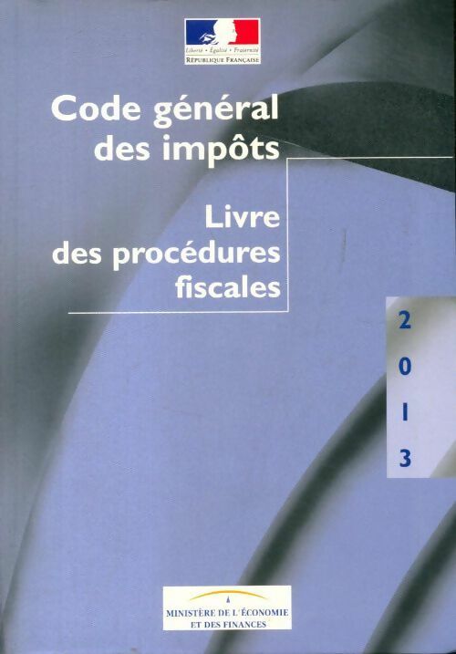 Code général des impôts 2013 - Collectif - Livre