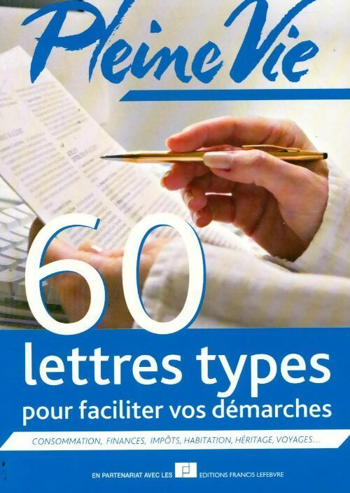 Pleine vie. 60 lettres types - Collectif - Livre