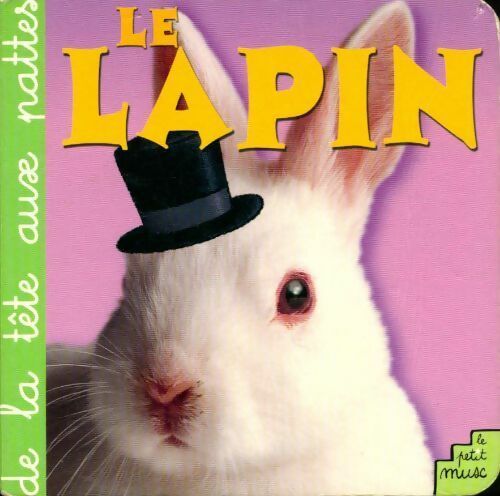 Le lapin - Pierre Caillou - Livre