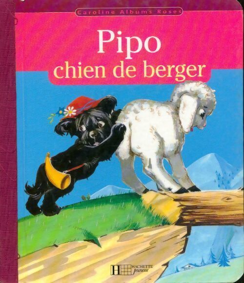 Pipo chien de berger - Collectif - Livre