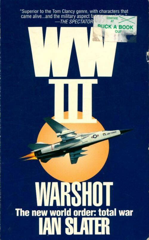 WW III : Warshot - Jim Slater - Livre