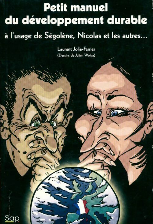 Petit manuel du développement durable - Laurent Jolia-Ferrier - Livre