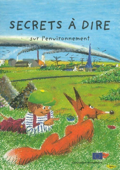 Secrets à dire sur l'environnement - Collectif - Livre