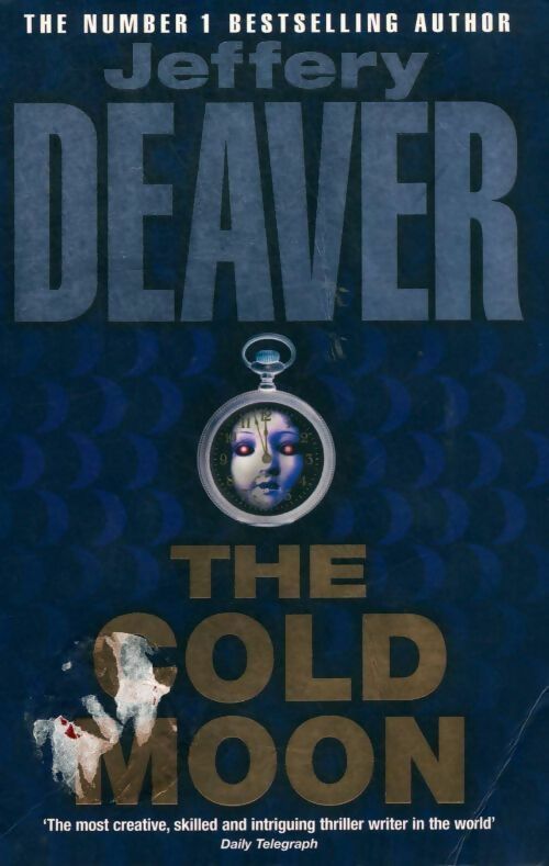 The cold moon - Jeffery Deaver - Livre