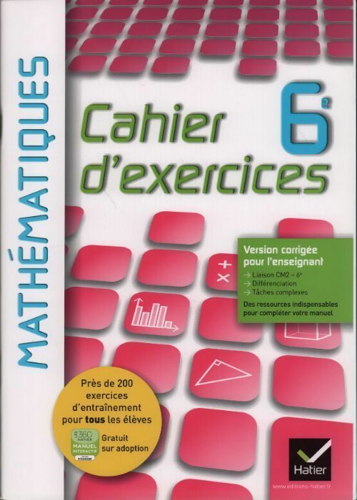 Mathématiques 6e. Cahier d'exercices. Version corrigée pour l'enseignant - Collectif - Livre