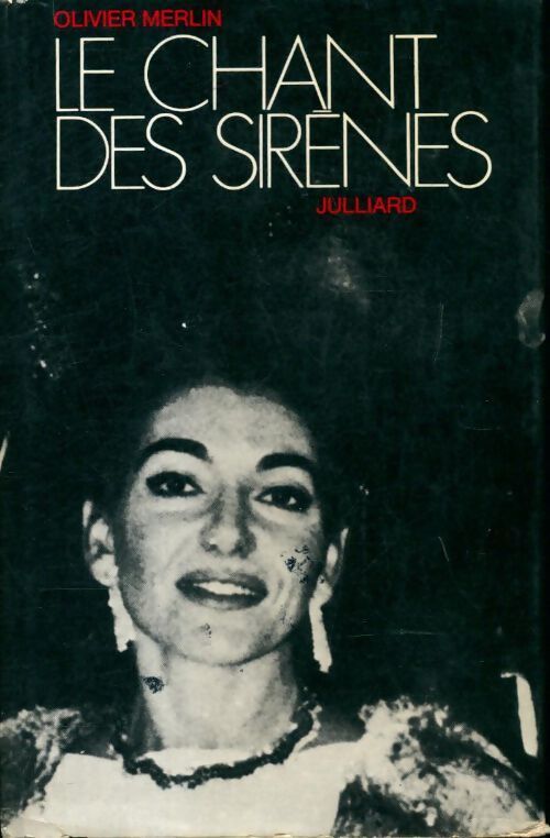 Le chant des sirènes - Olivier Merlin - Livre