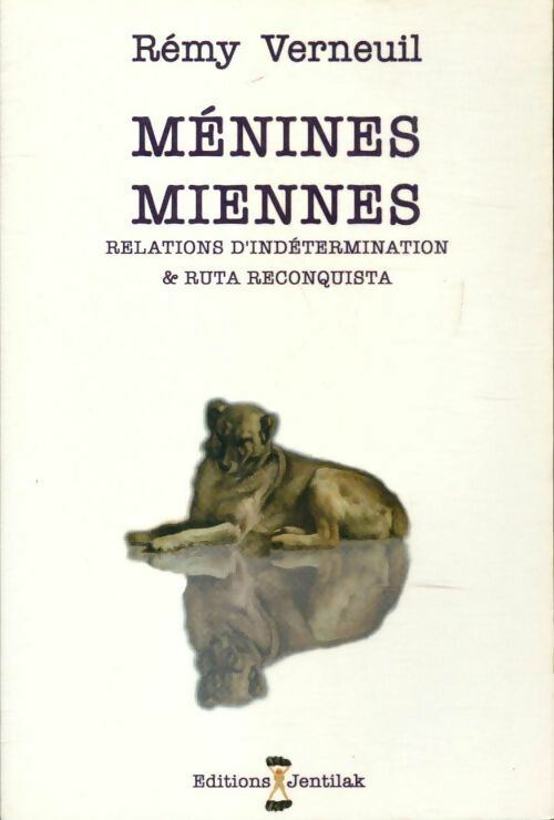 Ménines miennes - Rémy Verneuil - Livre