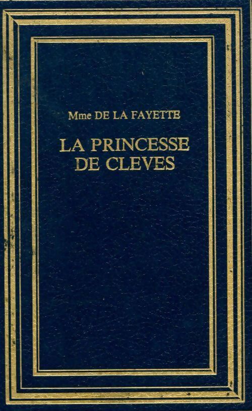 La princesse de Clèves - Mme De Lafayette - Livre
