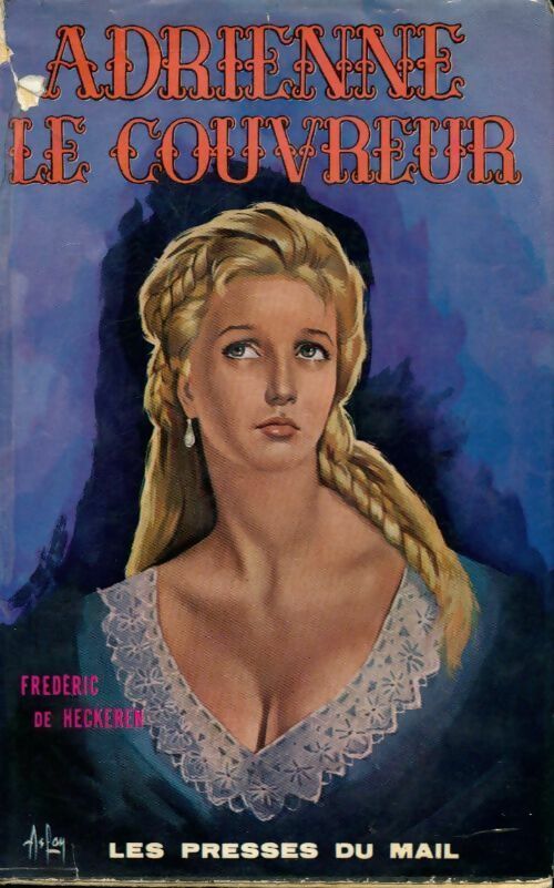 Adrienne Le Couvreur - Corthis Gilberte Lécuyer - Livre