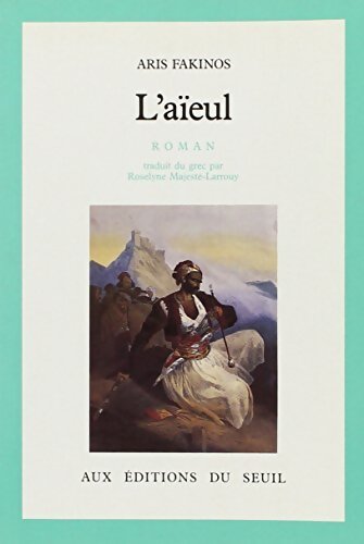 L'Aïeul - Aris Fakinos - Livre