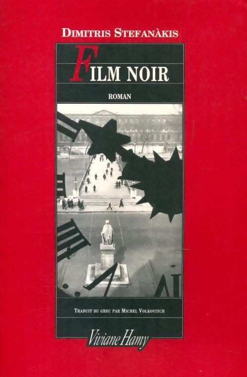 Film noir - Dimitris Stefanakis - Livre