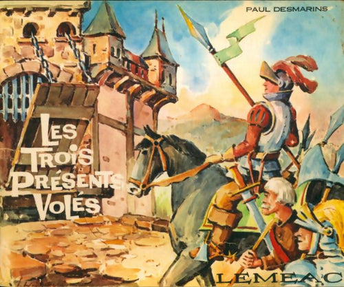 Les trois présents voles - Paul Desmarins - Livre