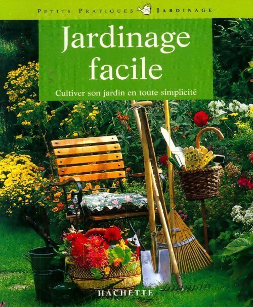 Jardinage facile - Lothar Denkewitz - Livre