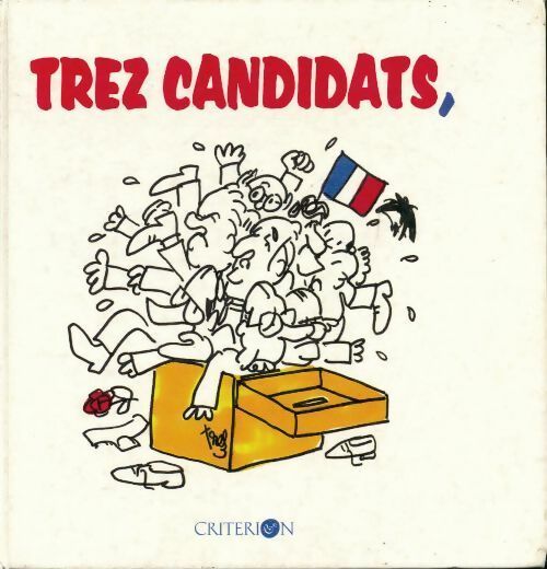 Trez candidats, - Trez - Livre