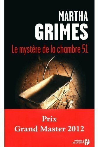 Le mystère de la chambre 51 - Martha Grimes - Livre