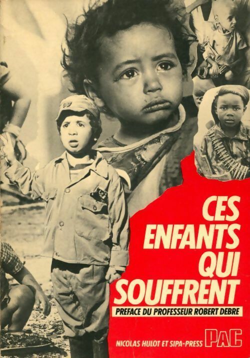 Ces enfants qui souffrent - Nicolas Hulot - Livre