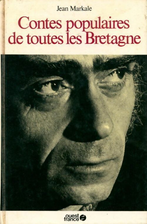 Contes populaires de toutes les Bretagne - Jean Markale - Livre