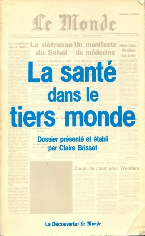 La santé dans le tiers-monde - Claire Brisset - Livre