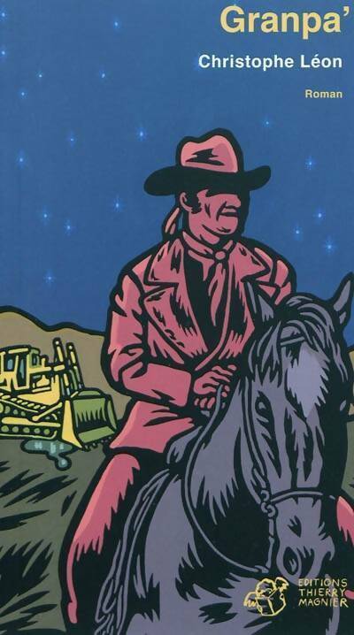 Granpa' - Christophe Léon - Livre