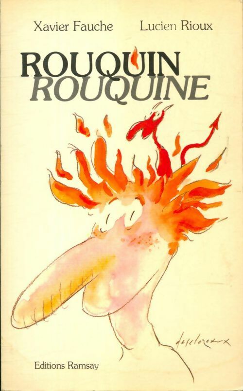 Rouquin rouquine - Xavier Fauche, Lucien Rioux - Livre