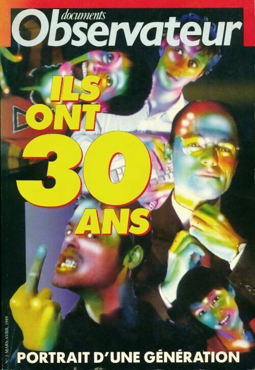 Ils ont trente ans. Portrait d'une génération - Collectif - Livre