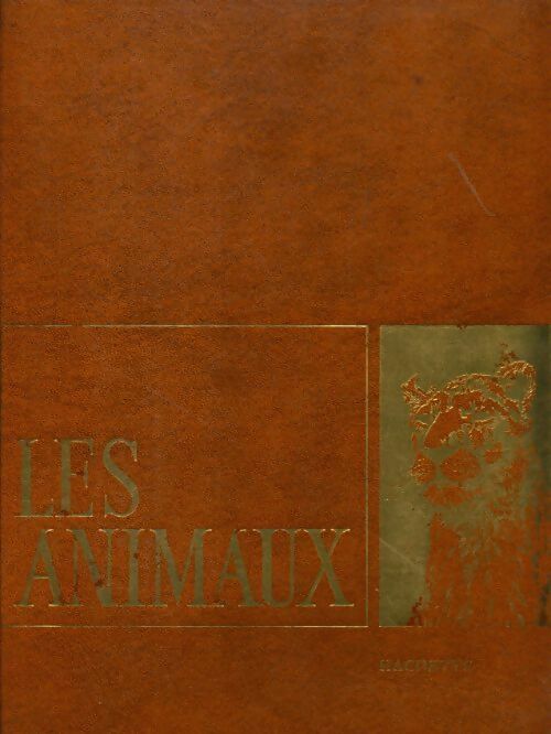 Les animaux Tome I - Robert Frederick - Livre