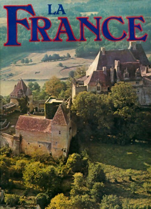 La France - Marie-Françoise Golinsky - Livre