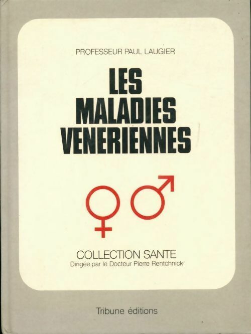 Les maladies vénériennes - Paul Laugier - Livre