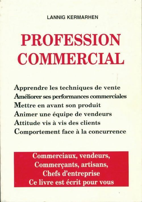 Profession commercial - Lannig Kermarhen - Livre