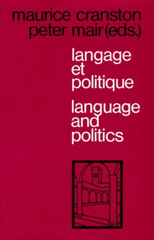Langage et politique - Maurice Cranston, Peter Mair - Livre