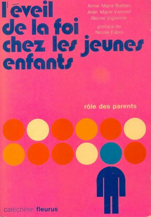 L'éveil de la foi chez les jeunes enfants - Collectif - Livre