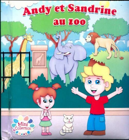 Andy et Sandrine au zoo - Inconnu - Livre