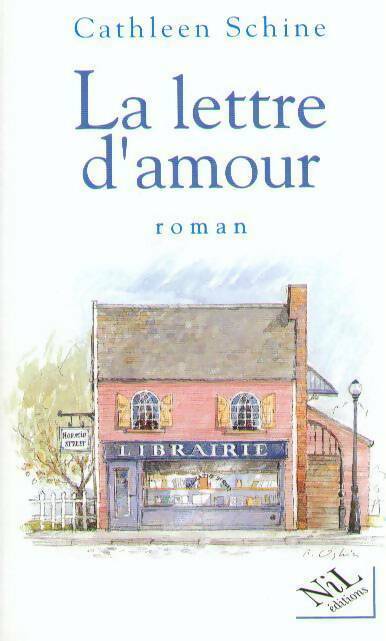 La lettre d'amour - Cathleen Schine - Livre