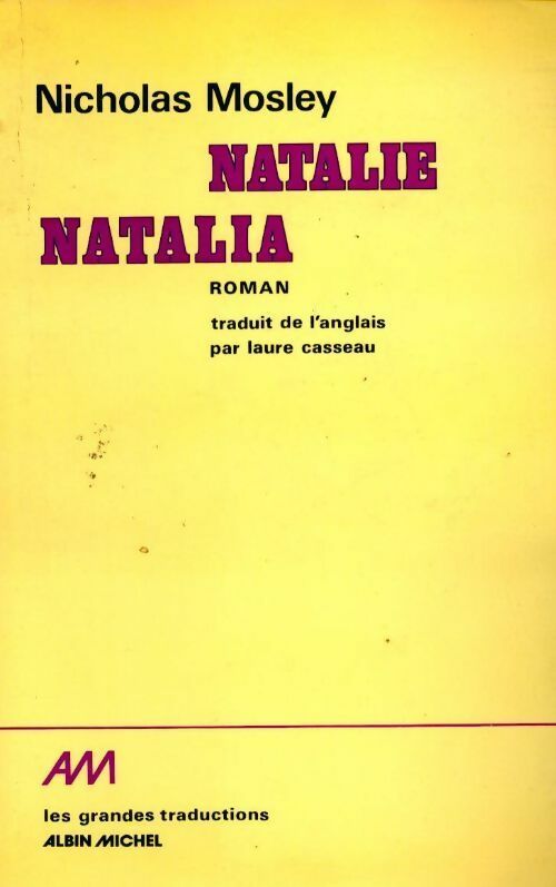 Natalie, Natalia - Nicholas Mosley - Livre
