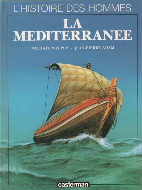 La Méditerranée - Jean-Pierre Adam - Livre