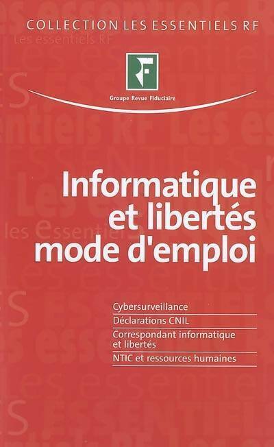 Informatique et libertés mode d'emploi - Collectif - Livre