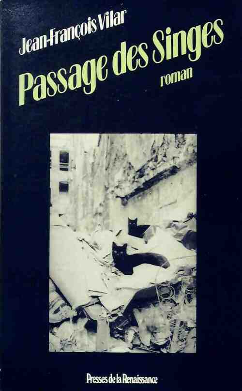 Passage des singes - Jean- François Vilar - Livre