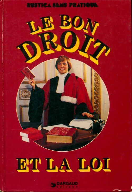 Le bon droit et la loi - Aline Benfredj - Livre