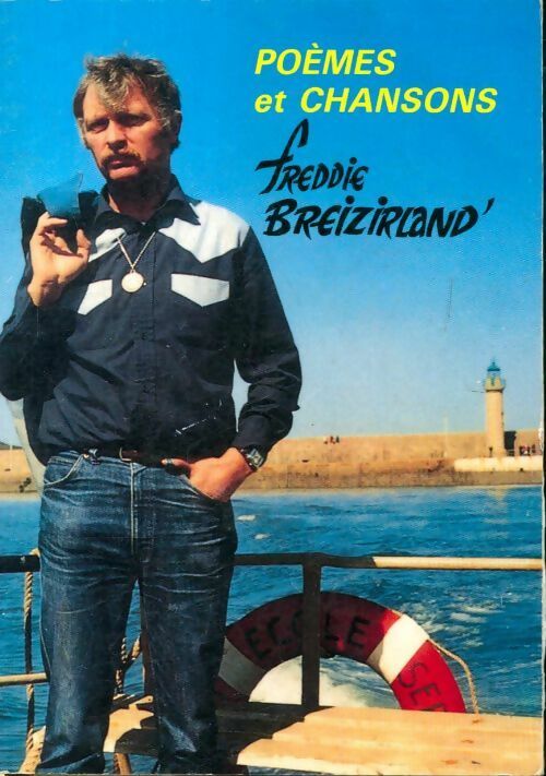 Poèmes et chansons - Freddie Breizirland - Livre