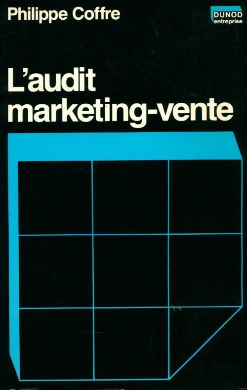 L'audit marketing-vente - Philippe Coffre - Livre