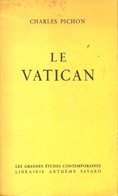 Le Vatican - Charles Pichon - Livre